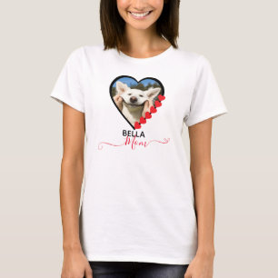 Dog Mom Custom Pet Photo Dog Lover T-Shirt