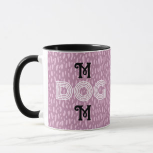 Dog Mom cute trendy mug typography black pink