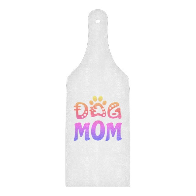 Dog Mom Cutting Board (Front)