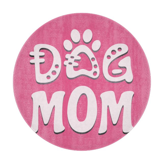 Dog Mom Cutting Board (Front)