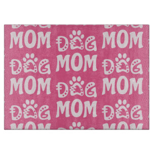 Dog Mom Cutting Board