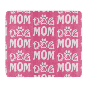 Dog Mom Cutting Board