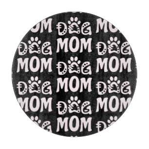 Dog Mom Cutting Board
