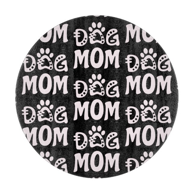 Dog Mom Cutting Board (Front)