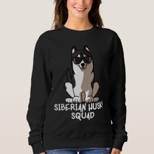 Dog Mom Dog Dad Love R Funny Siberian Husky Squad Sweatshirt