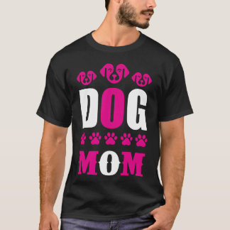 Dog Mom dogs lover friends boy T-Shirt