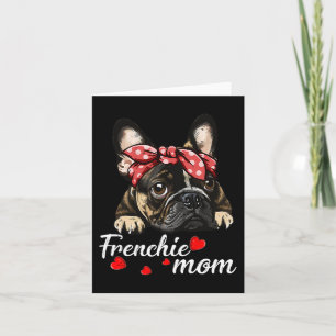 Dog Mom French Bulldog Mom Love Mother's Day  Card