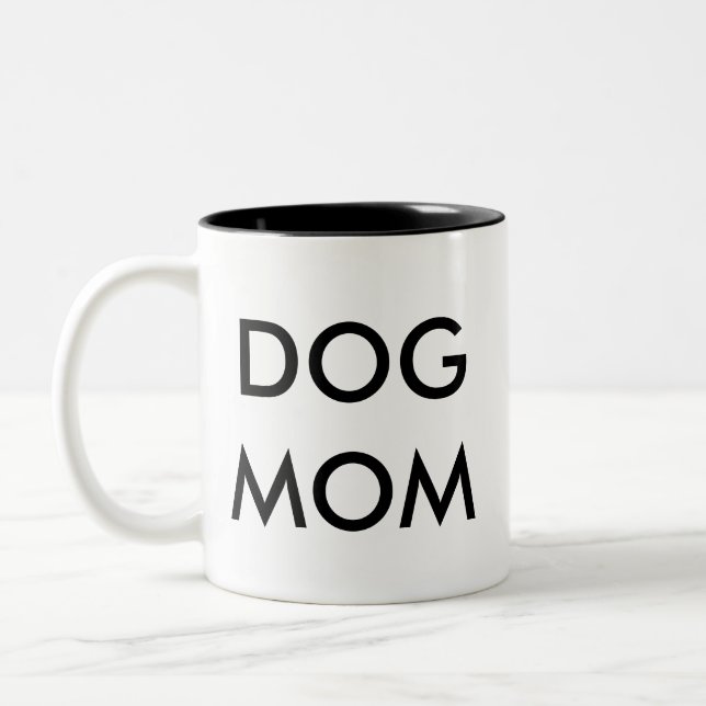 Dog Mom | funny humor joke mug (Left)