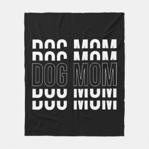 DOG MOM - Funny Mom T-shirt Fleece Blanket