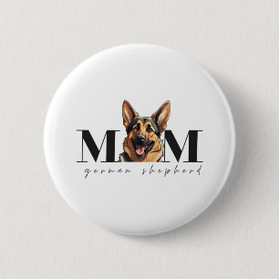 Dog Mom GERMAN SHEPHERD DOG Classic T-Shirt 2 Inch Round Button