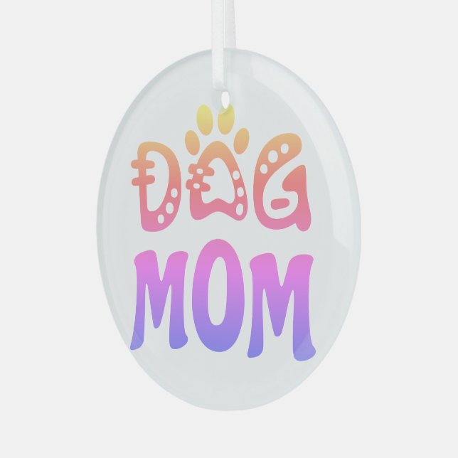 Dog Mom Glass Ornament (Front Left)