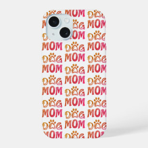 Dog Mom iPhone 15 Case