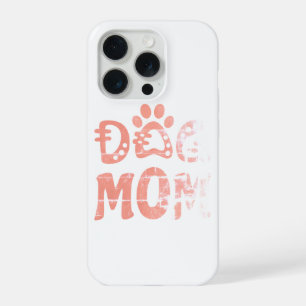 Dog Mom iPhone 15 Pro Case