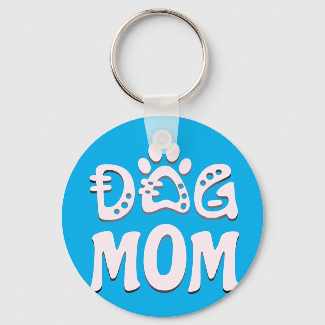 Dog Mom Keychain (Front)
