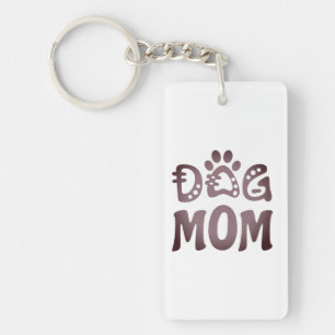 Dog Mom Keychain