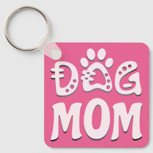 Dog Mom Keychain