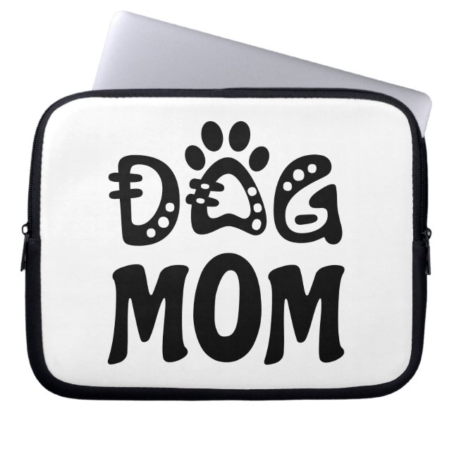 Dog Mom Laptop Sleeve (Front)