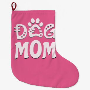 Dog Mom Large Christmas Stocking