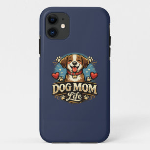 Dog Mom Life – Proud & Playful Pet Lover Design iPhone 11 Case