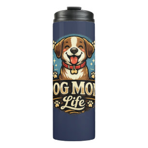 Dog Mom Life – Proud & Playful Pet Lover Design Thermal Tumbler