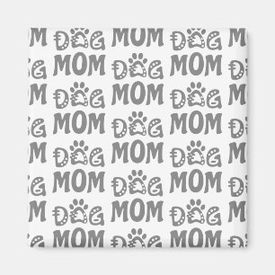 Dog Mom Magnet