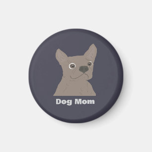 Dog Mom Magnet