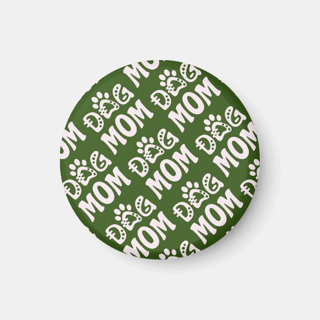 Dog Mom Magnet (Front)