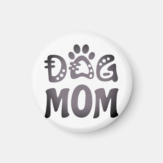Dog Mom Magnet (Front)