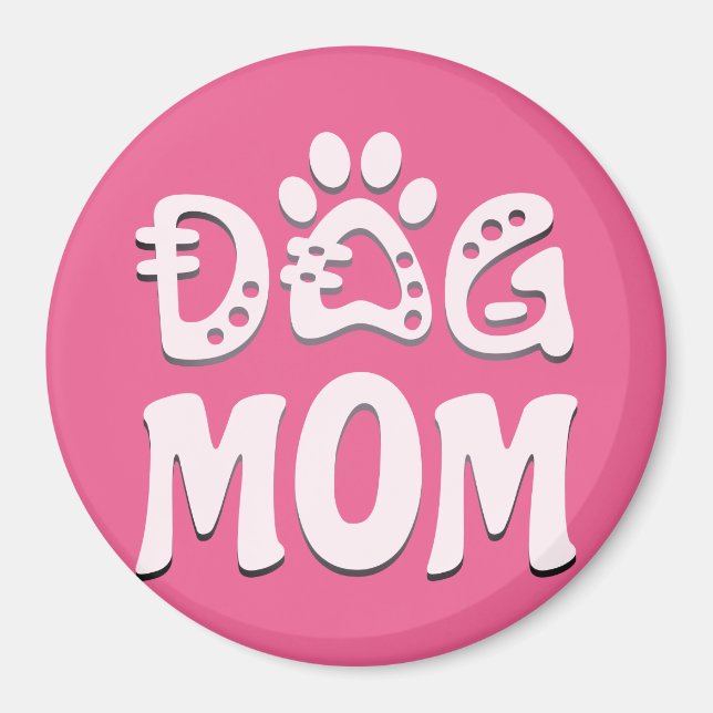 Dog Mom Magnet (Front)