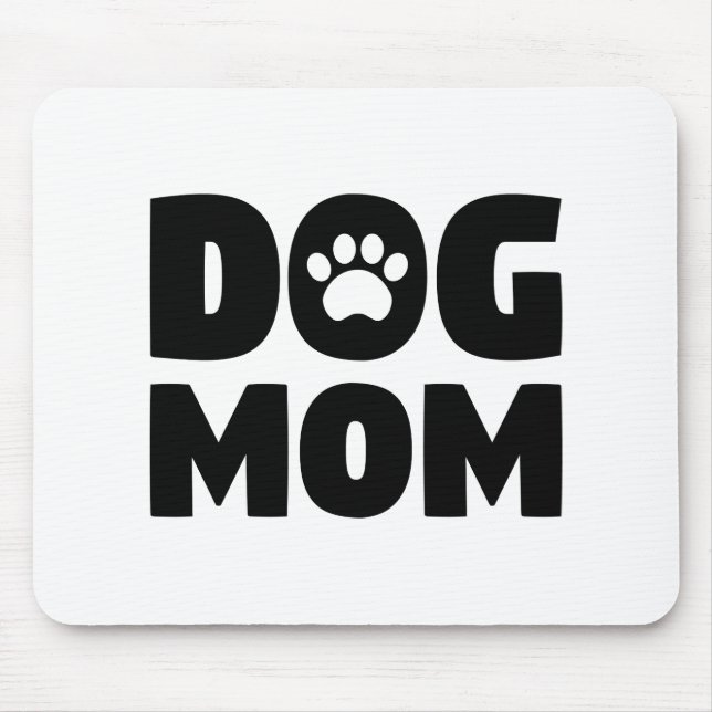 Dog Mom Mouse Pad (Front)