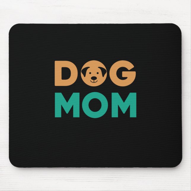 Dog Mom Mouse Pad (Front)