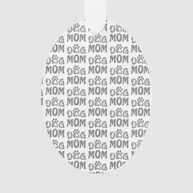 Dog Mom Ornament (Front)