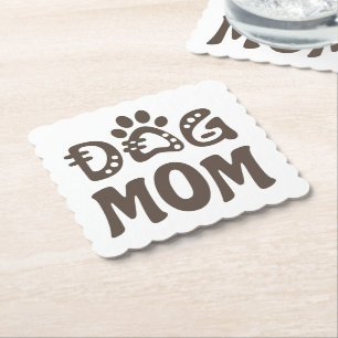 Dog Mom Paper Coaster