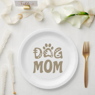 Dog Mom Paper Plate