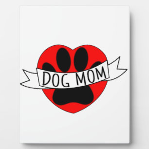 Dog Mom Paw And Red Heart Drawing Plaque