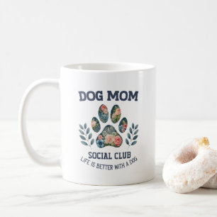 Dog Mom  Paw Floral  Coffee Mug