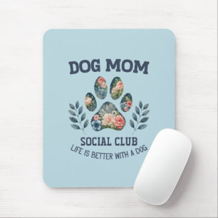 Dog Mom  Paw Floral  Mouse Pad