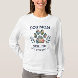 Dog Mom Paw Floral T-Shirt