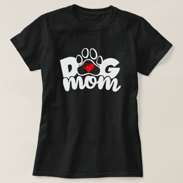 Dog Mom Paw Heart T-Shirt (Design Front)