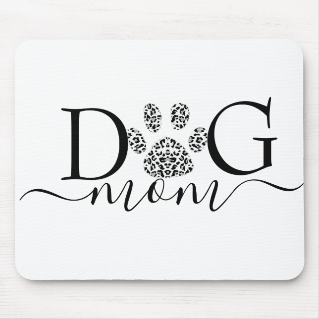 Dog Mom pawprint  Mouse Pad (Front)