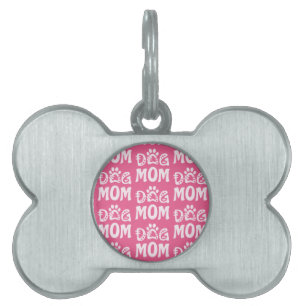 Dog Mom Pet ID Tag