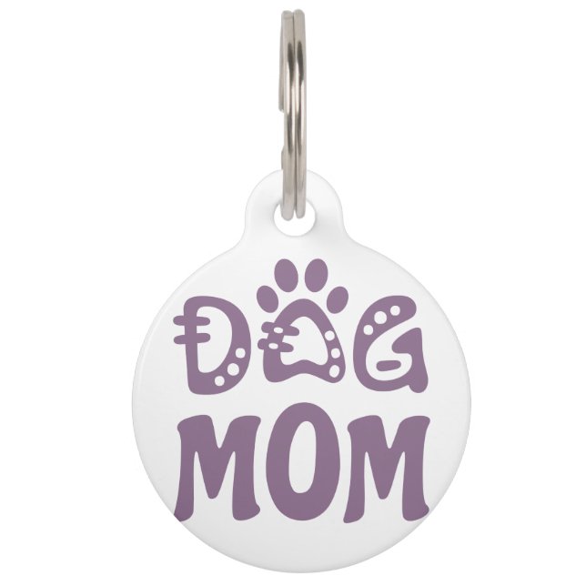 Dog Mom Pet Tag (Front)