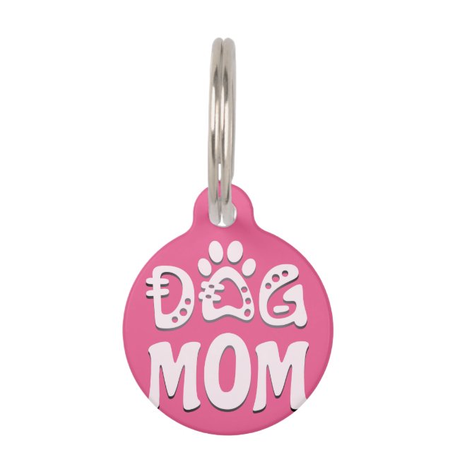 Dog Mom Pet Tag (Front)