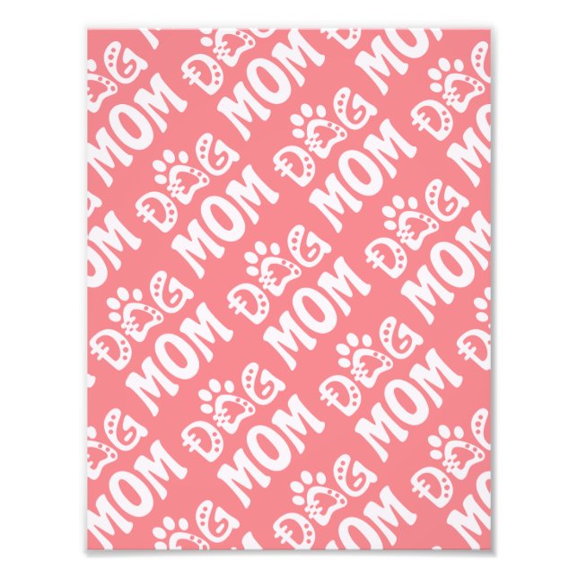 Dog Mom Photo Print (Front)