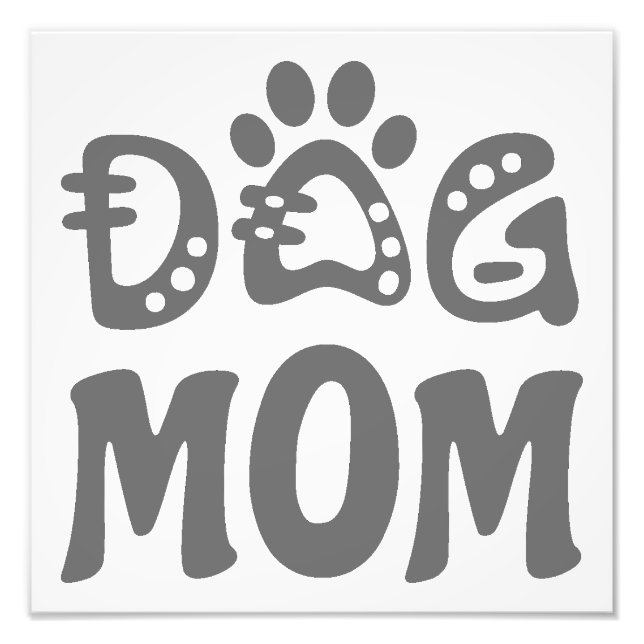 Dog Mom Photo Print (Front)