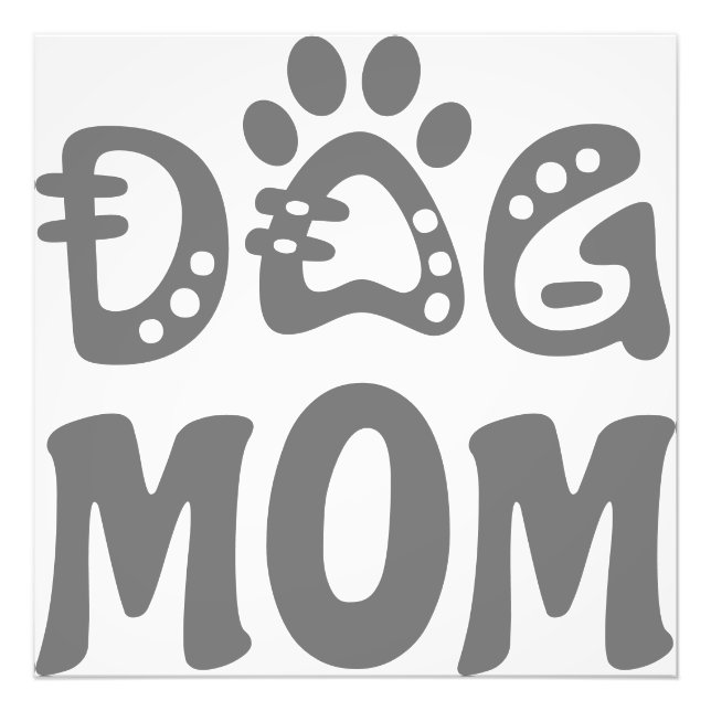 Dog Mom Photo Print (Front)