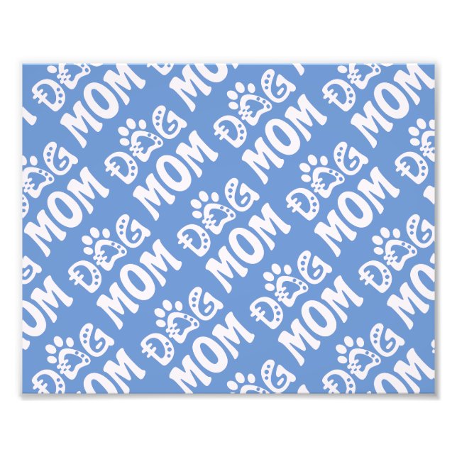 Dog Mom Photo Print (Front)