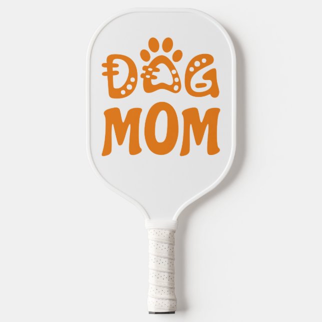 Dog Mom Pickleball Paddle (Front)