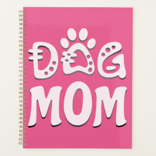 Dog Mom Planner