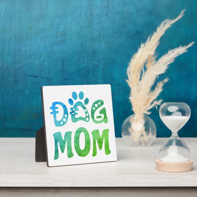 Dog Mom Plaque (Insitu)